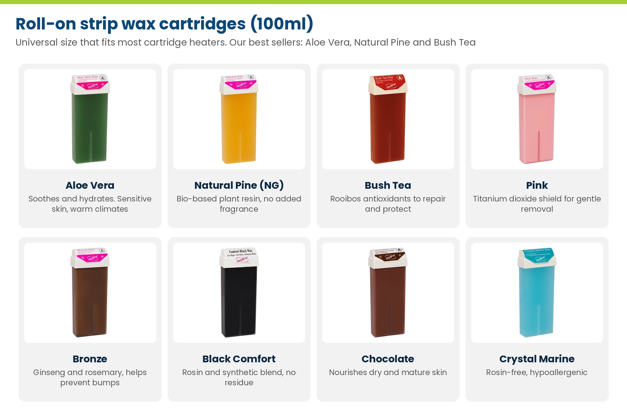 Depilève roll-on strip wax cartridges: Aloe Vera, Natural Pine, Bush Tea, Pink, Bronze, Black Comfort, Chocolate and Crystal Marine