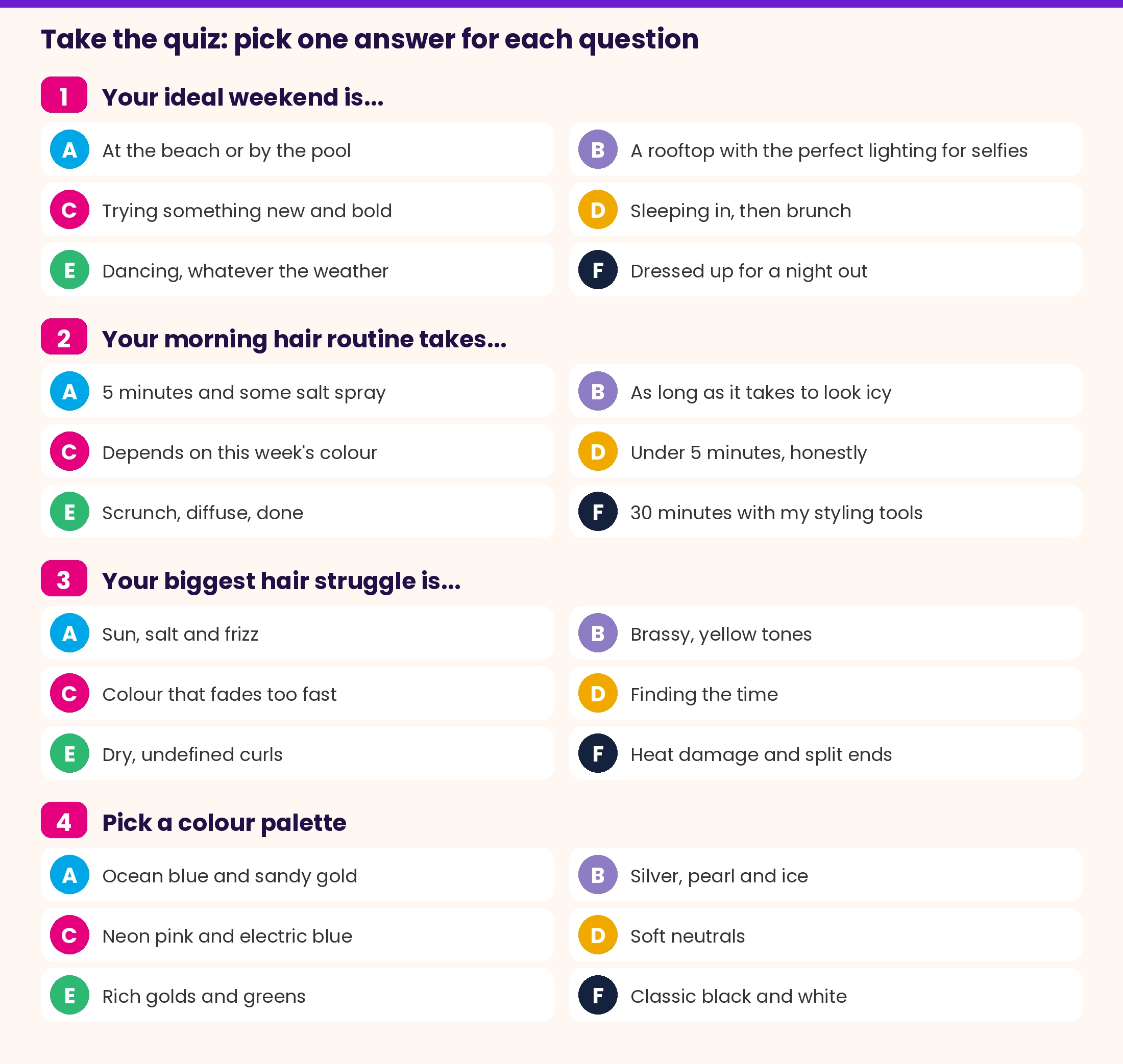 Quiz questions 1 to 4: ideal weekend, morning routine, biggest hair struggle and colour palette