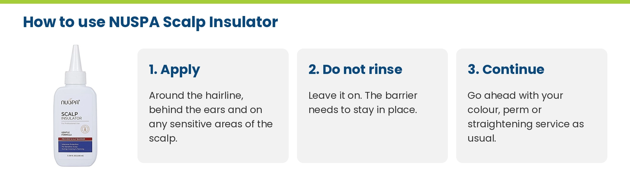 How to use NUSPA Scalp Insulator: apply around the hairline, behind the ears and on sensitive areas, do not rinse, then continue with the chemical service