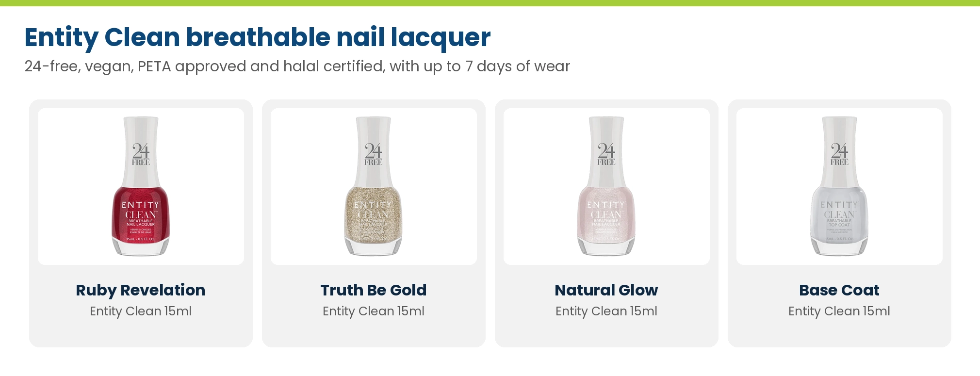 Entity Clean breathable nail lacquer in Ruby Revelation, Truth Be Gold and Natural Glow, and Entity Clean Base Coat