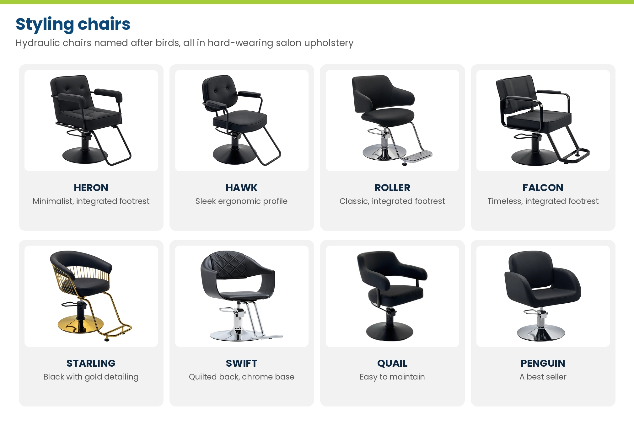 Lime Light styling chairs: HERON, HAWK, ROLLER, FALCON, STARLING, SWIFT, QUAIL and PENGUIN