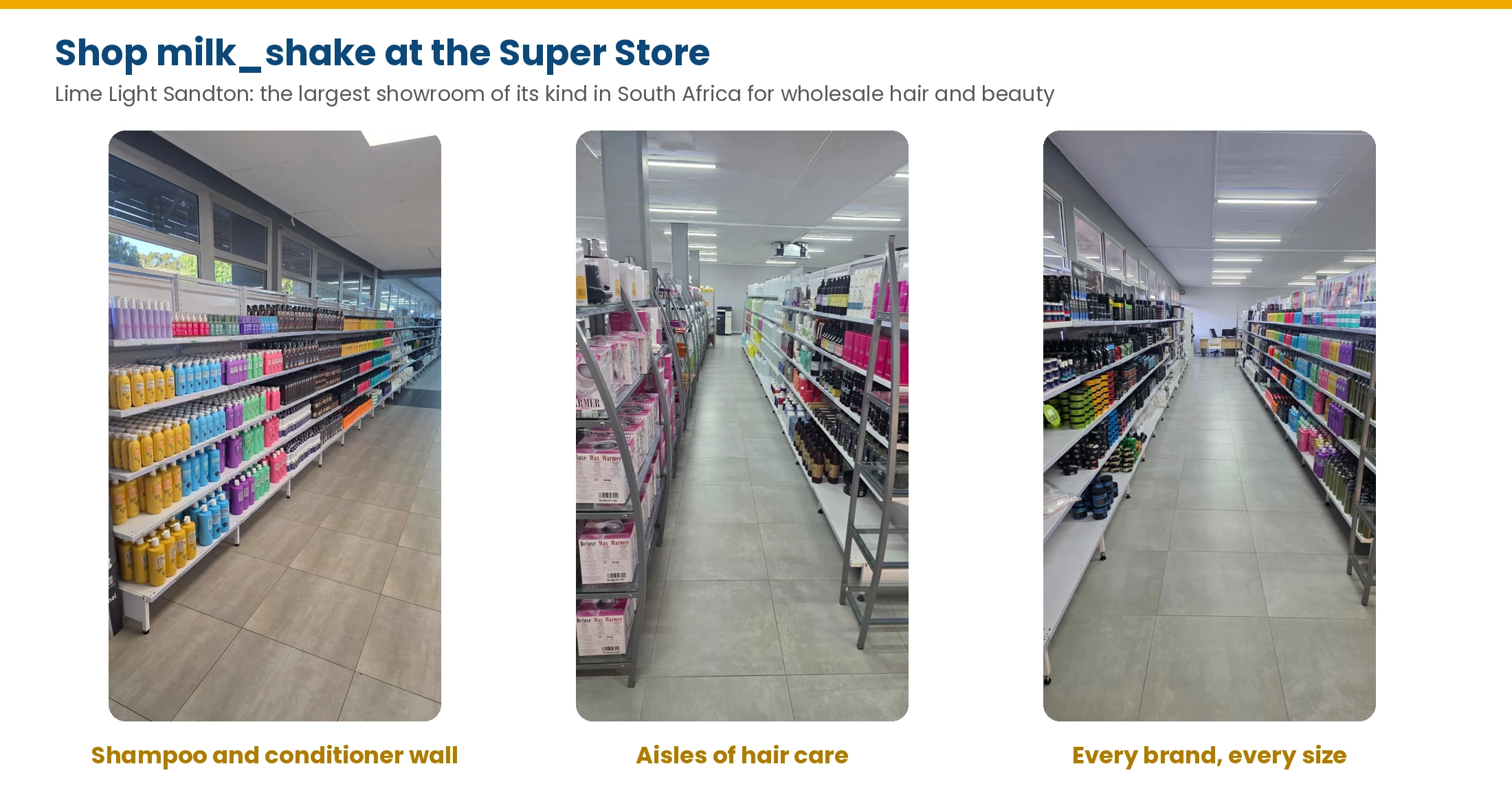 Hair care aisles at the Lime Light Super Store in Sandton